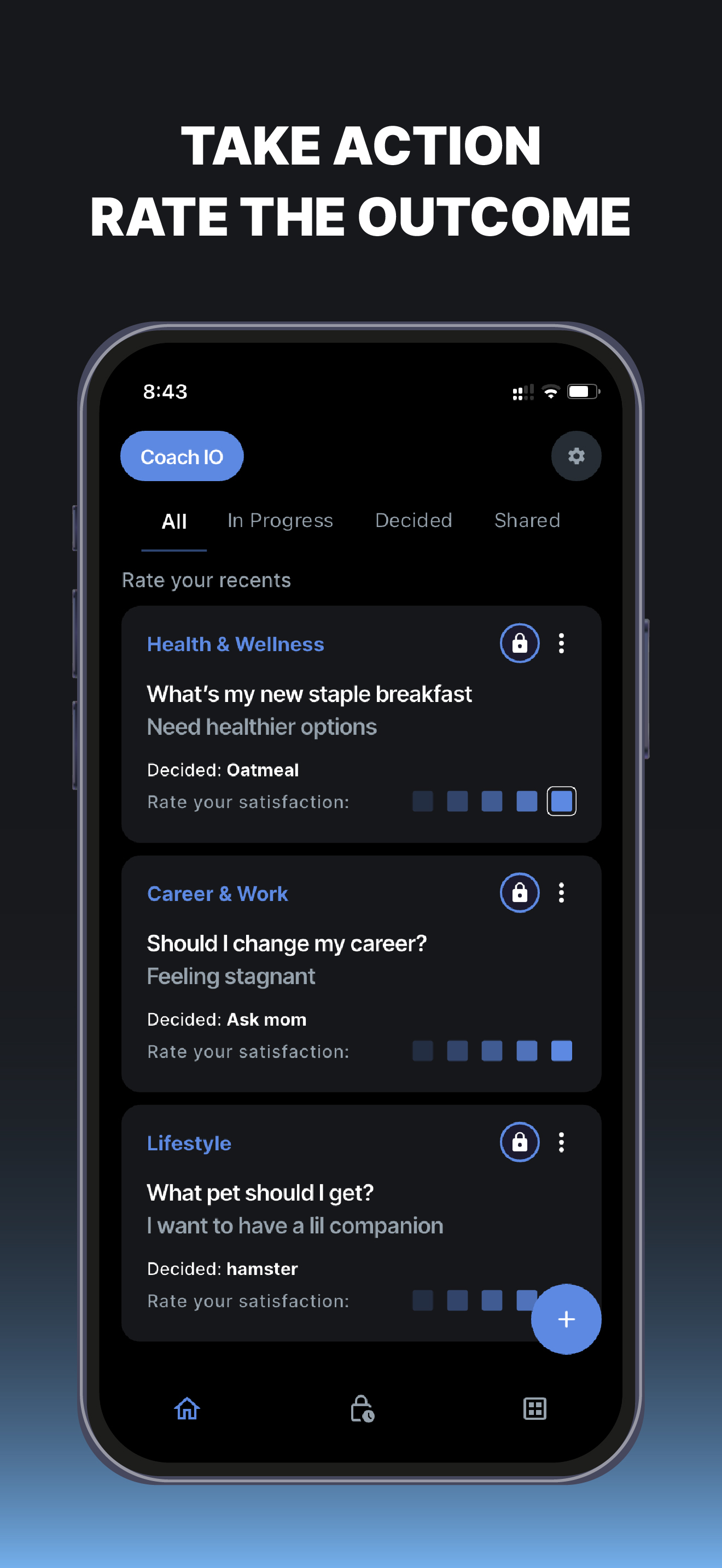 Decision IO App Store screenshot: Take action, rate the outcome
